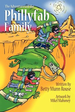 The Adventures of the Phillyfab Family - Rouse, Betty Munn