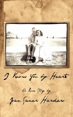 I Know You by Heart - Harder, Joan Saner