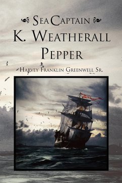 Sea Captain K. Weatherall Pepper