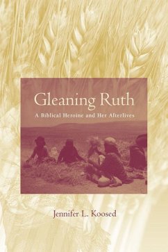 Gleaning Ruth - Koosed, Jennifer L