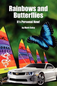 Rainbows and Butterflies - Colcy, Mark R.