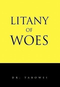 Litany of Woes - Tabowei; Tabowei