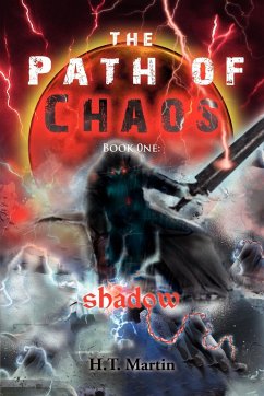 The Path of Chaos - Martin, H. T.