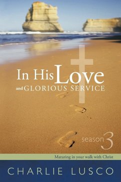 In His Love and Glorious Service - Lusco, Charlie