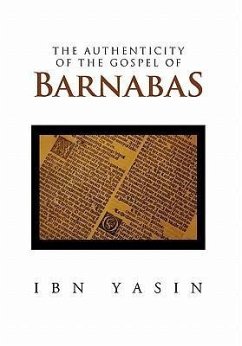 The Authenticity of the Gospel of Barnabas