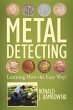 Metal Detecting - Learning How the Easy... - Bild 1