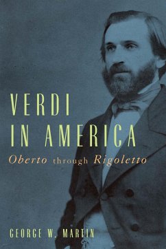Verdi in America - Martin, George W