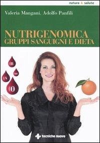 Cover Nutrigenomica, gruppi sanguigni e dieta