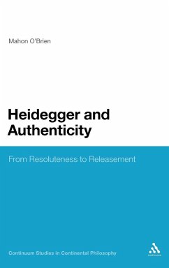 Heidegger and Authenticity - O'Brien, Mahon Heidegger and Authenticity - O'Brien, Mahon