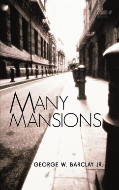 Many Mansions - Barclay, George W. Jr.