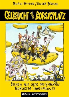 Gelbsucht überm Borsigplatz - Jenrich, Holger