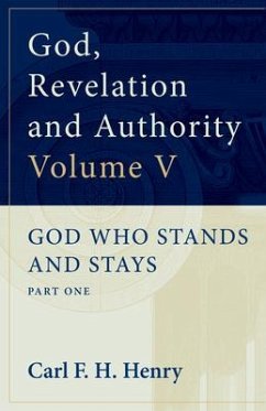 God, Revelation and Authority - Henry, Carl F H