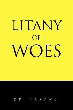 Litany of Woes - Tabowei