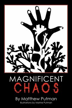 Magnificent Chaos - Putman, Matthew