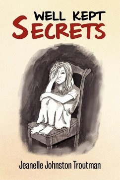 Well Kept Secrets - Troutman, Jeanelle Johnston