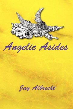 Angelic Asides - Albrecht, Jay