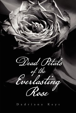 Dead Petals of the Everlasting Rose