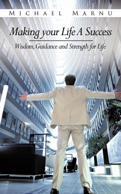 Making Your Life a Success - Marnu, Michael