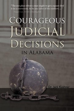 Courageous Judicial Decisions in Alabama