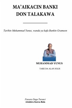 Ma'aikacin Banki Don Talakawa - Yunus, Muhammad