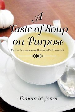 A Taste of Soup on Purpose
