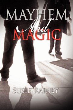 Mayhem and Magic - Rainey, Susie