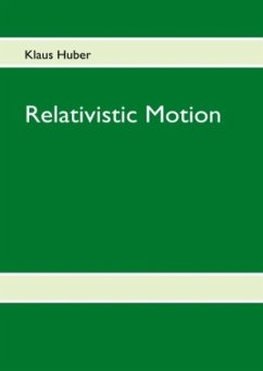 Relativistic Motion - Huber, Klaus
