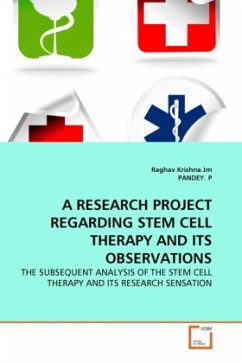 A RESEARCH PROJECT REGARDING STEM CELL THERAPY AND ITS OBSERVATIONS - Krishna, Raghav;P, PANDEY.