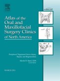 Peripheral Trigeminal Nerve Injury, Repair, and Regeneration, An Issue of Atlas of the Oral and Maxillofacial Surgery Cl