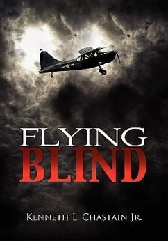 Flying Blind - Chastain, Kenneth L. Jr.