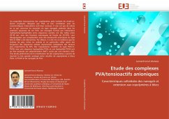 Etude des complexes PVA/tensioactifs anioniques - Atanase, Leonard-Ionut