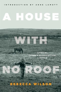 A House with No Roof - Wilson, Rebecca