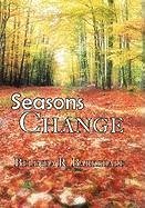 Seasons Change