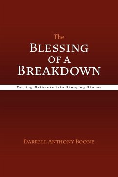 The Blessing of a Breakdown - Boone, Darrell Anthony