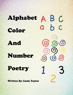 Alphabet Color and Number Poetry - Taylor, Linda