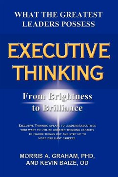 Executive Thinking - Graham, Morris A.; Baize Od, Kevin