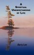 A Spiritual Understanding of Life - Bild 1