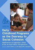 Early Childhood Programs as the Doorway to Social Cohesion