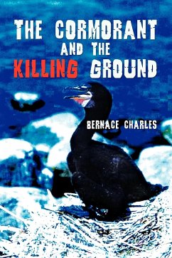 The Cormorant and the Killing Ground