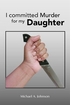 I Committed Murder for My Daughter