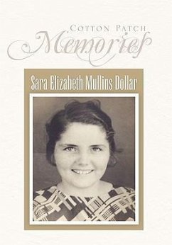Cotton Patch Memories - Dollar, Sara Elizabeth Mullins