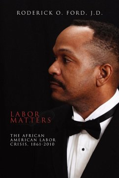 Labor Matters - Ford, Roderick O. J. D.