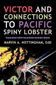 Victor and Connections to Pacific Spiny Lobster