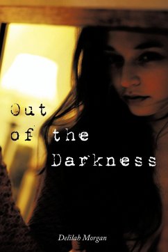 Out of the Darkness - Morgan, Delilah