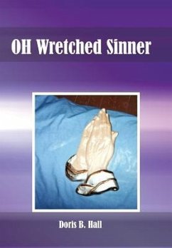 OH Wretched Sinner - Hall, Doris B.