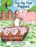 The Pig That Popped