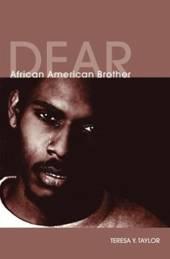 Dear African American Brother - Taylor, Teresa Y.