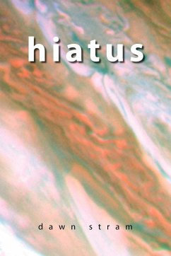 Hiatus - Stram, Dawn