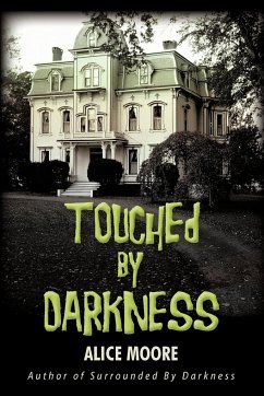 Touched by Darkness - Moore, Alice