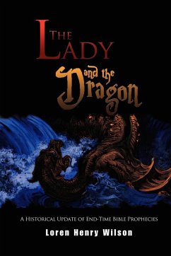 The Lady and the Dragon - Wilson, Loren Henry